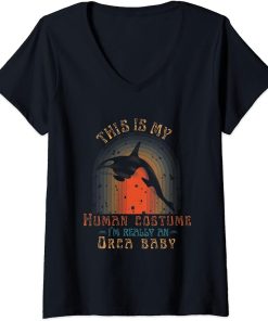 Womens This is My Costume I’m Really an Orca baby V-Neck T-Shirt